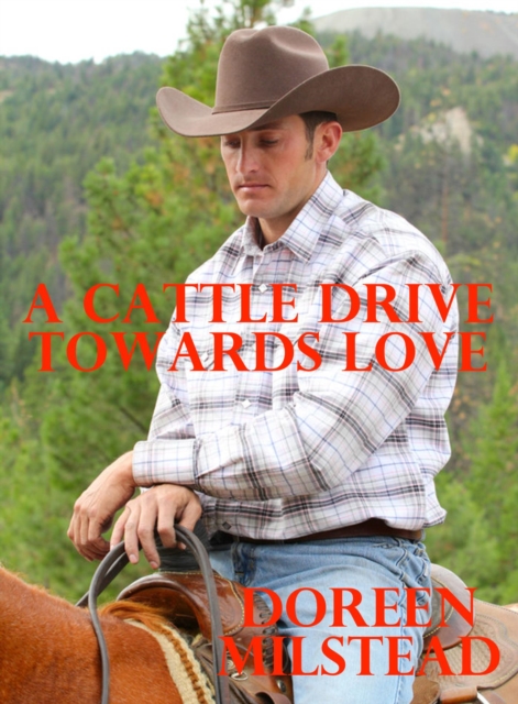 Cattle Drive Towards Love