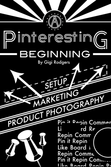 Pinteresting Beginning