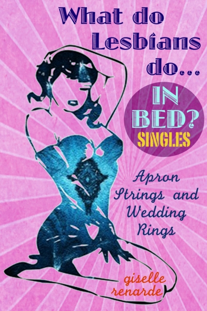 Apron Strings and Wedding Rings