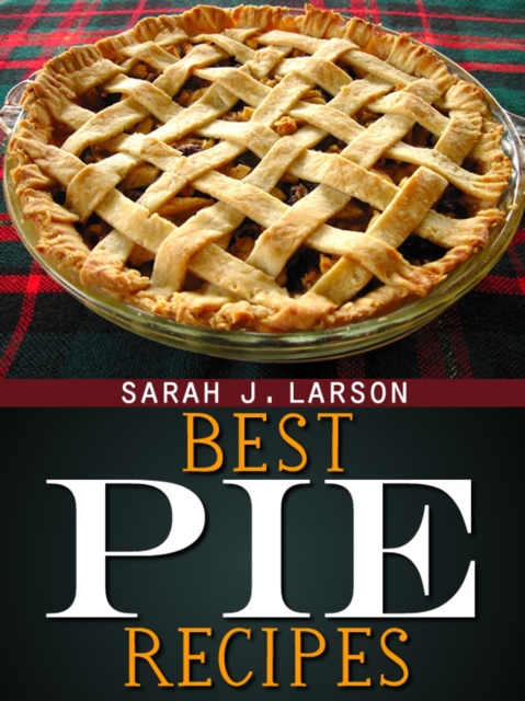 Best Pie Recipes