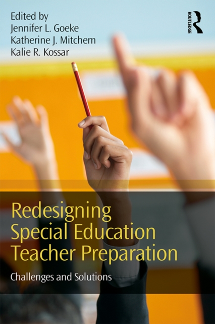 Redesigning Special Education Teacher Preparation