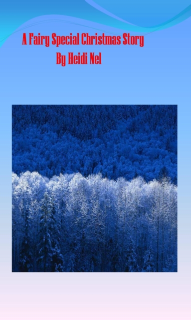 Fairy Special Christmas Story