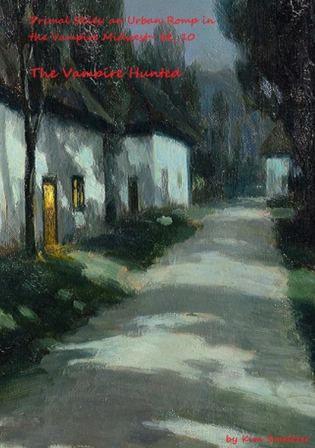 Vampire Hunted
