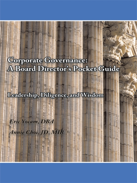 Corporate Governance: a Board Director'S Pocket Guide