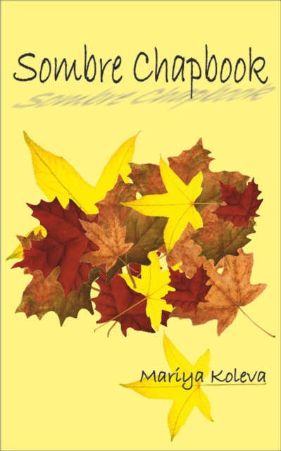 Sombre Chapbook