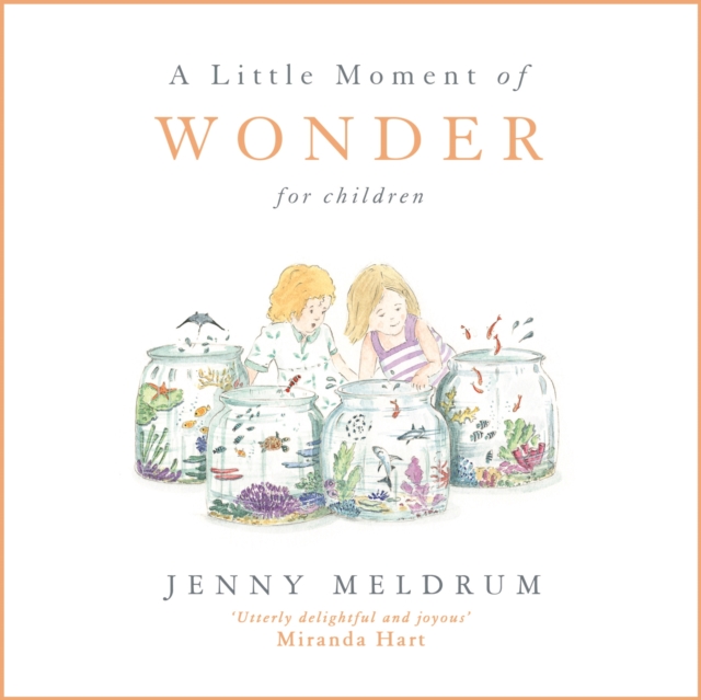 Little Moment of Wonder for Children