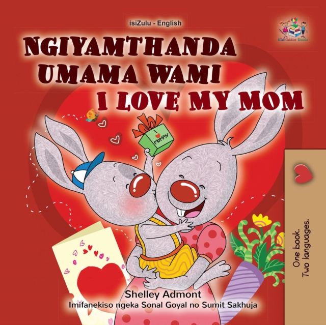 Ngiyamthanda umama wami I Love My Mom