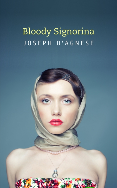 Bloody Signorina: A Captain Scarpone Mystery Short Story
