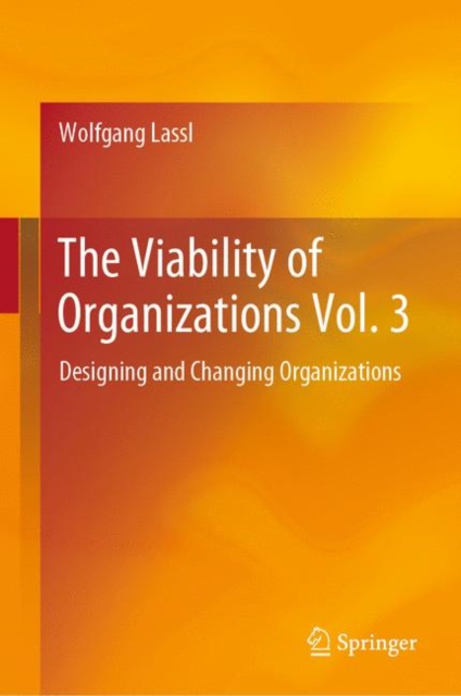 Viability of Organizations Vol. 3