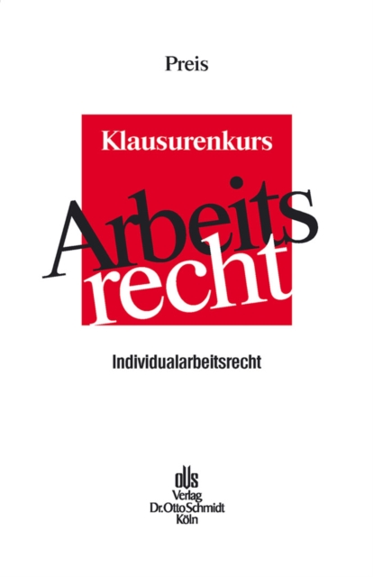 Klausurenkurs Arbeitsrecht
