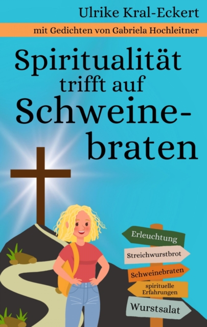 Spiritualität trifft auf Schweinebraten