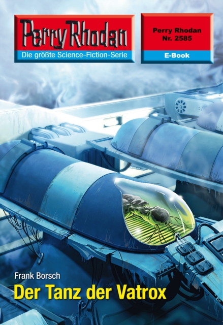 Perry Rhodan 2585: Der Tanz der Vatrox