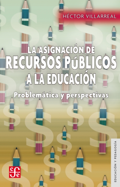 La asignación de recursos públicos a la educación