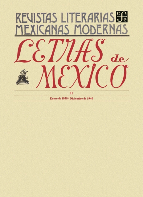 Letras de Mexico II, enero de 1939-diciembre de 1940