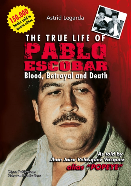 true life of Pablo Escobar
