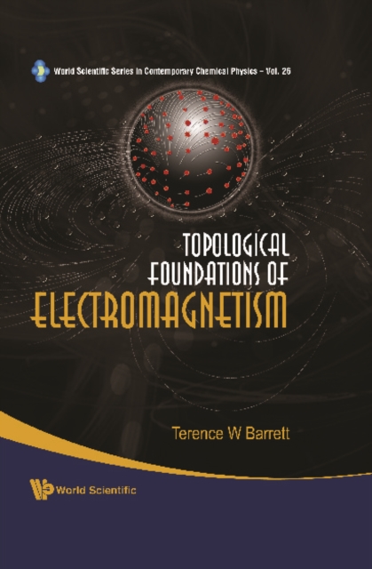 Topological Foundations Of Electromagnetism