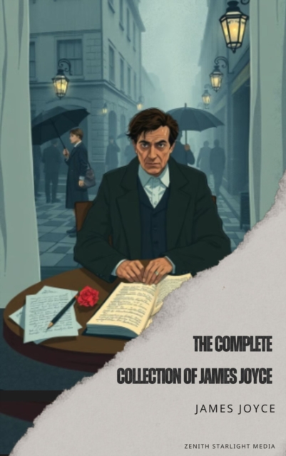 Complete Collection of James Joyce