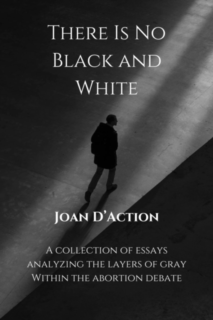 There Is No Black and White