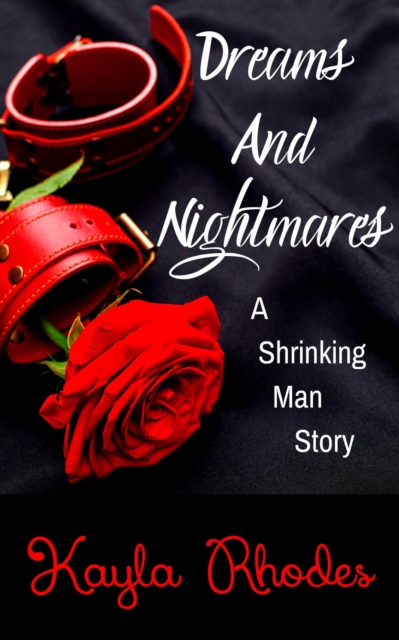 Dreams and Nightmares