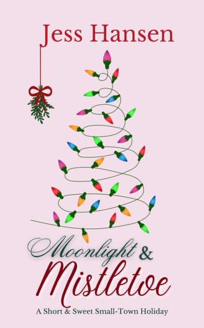Moonlight and Mistletoe