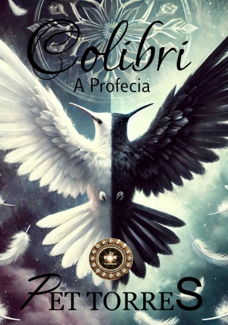 Colibri: A Profecia