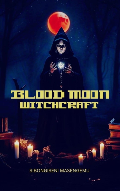 Blood Moon: Witchcraft