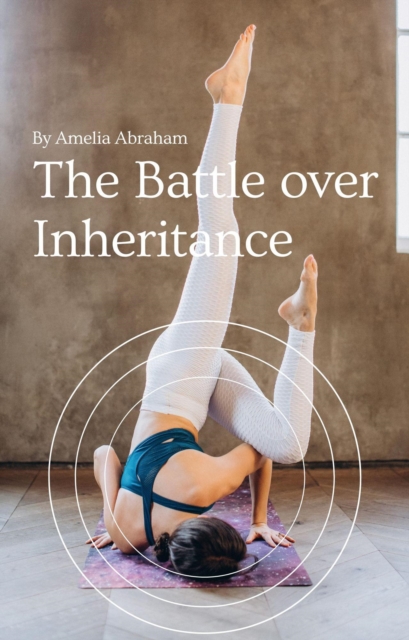 Battle Over Inheritance