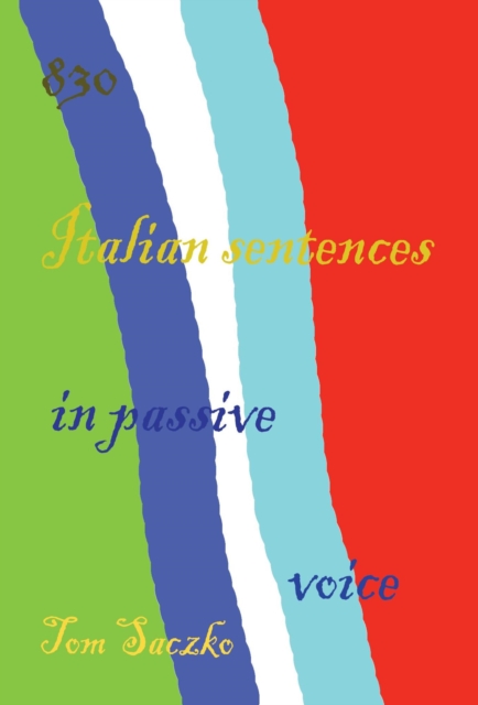 830 Italian Sentences In Passive Voice