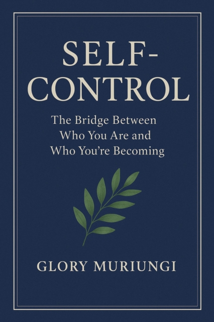Self control; The bridge between who you are and who you're becoming