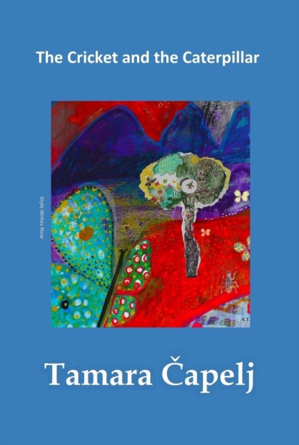 Cricket and the Caterpillar