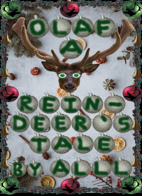 Olaf A Reindeer's Tale