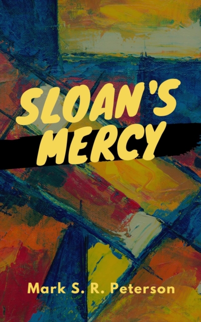 Sloan's Mercy