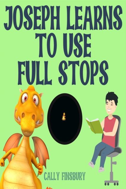 Joseph Learns to Use Full Stops