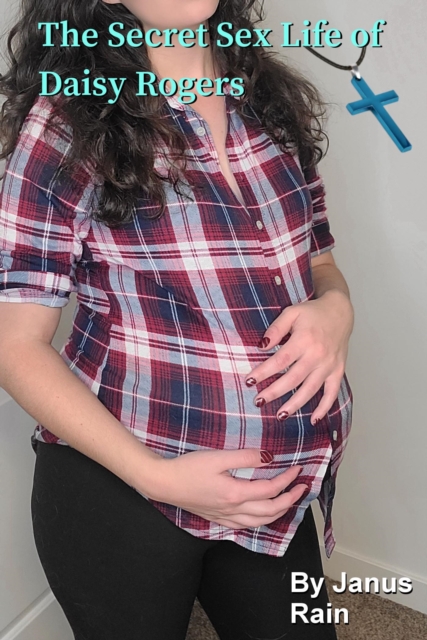 Secret Sex Life of Daisy Rogers