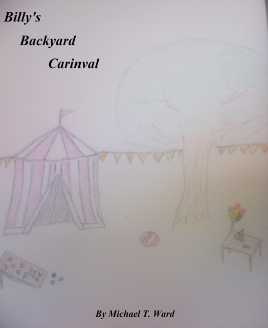 Billy's Backyard Carnival