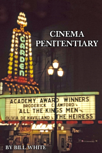Cinema Penitentiary