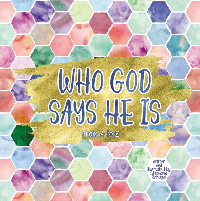 Who God Says He Is
