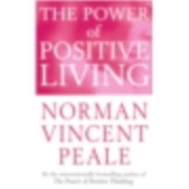 Power Of Positive Living