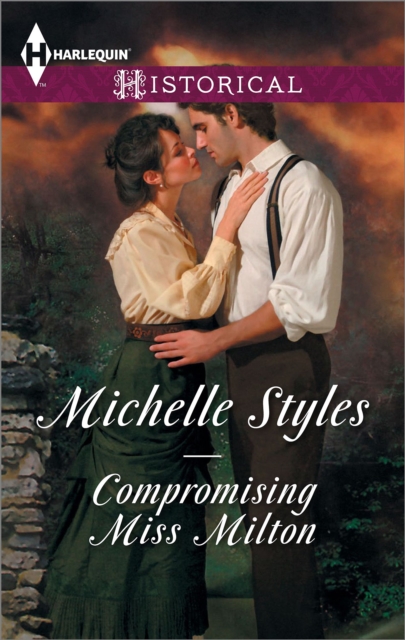 Compromising Miss Milton / Breaking The Governess's Rules
