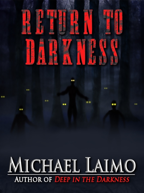 Return to Darkness