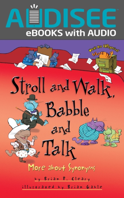 Stroll and Walk, Babble and Talk