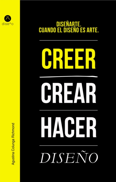 Disenarte. Crecer, crear, hacer diseno