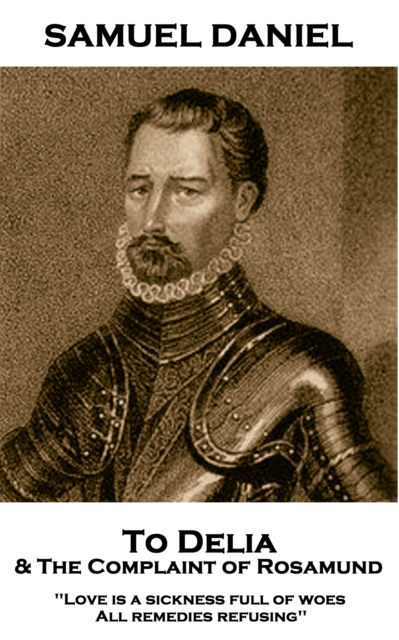 To Delia & The Complaint of Rosamund