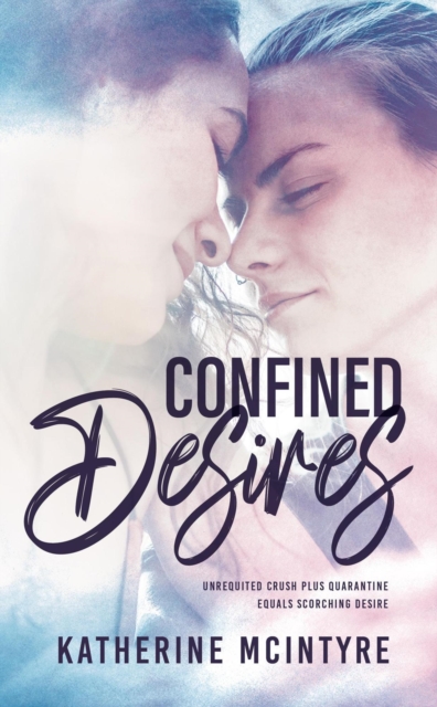 Confined Desires