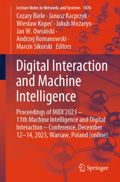 Digital Interaction and Machine Intelligence