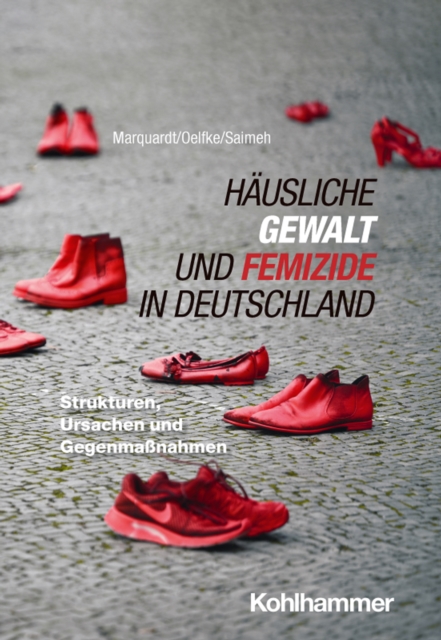 Hausliche Gewalt und Femizide in Deutschland