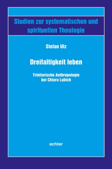 Dreifaltigkeit leben