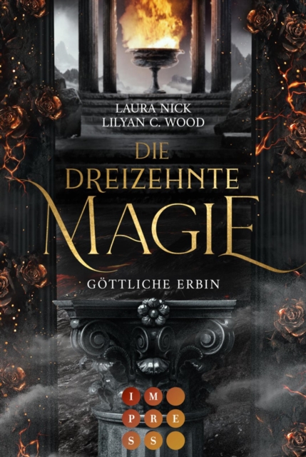 Die dreizehnte Magie. Göttliche Erbin