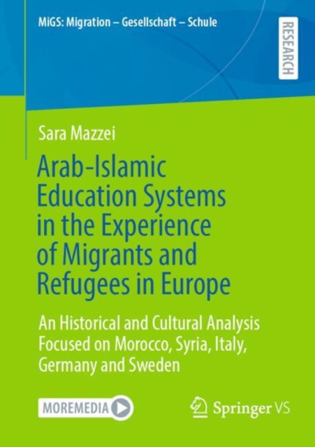 Arab-Islamic Education Systems in the Experience of Migrants and Refugees in Europe