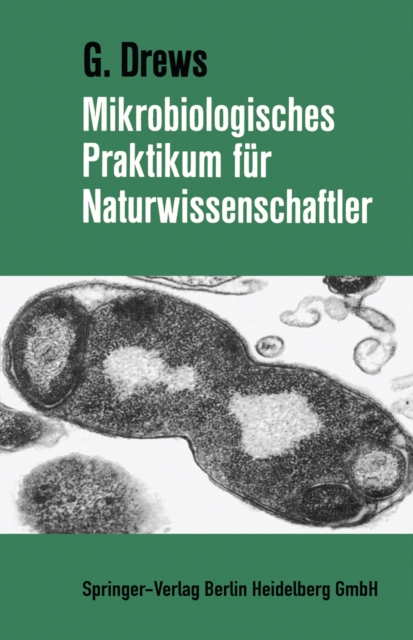 Mikrobiologisches Praktikum für Naturwissenschaftler